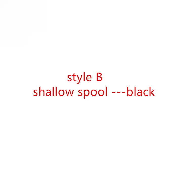 styleB shallow black Катушка мелкая Глубокая линия чашка для миниатюрной приманки pmax3 B3 S3 ORRA2 REVO3S ORANGE3 - Цвет: styleB shallow black
