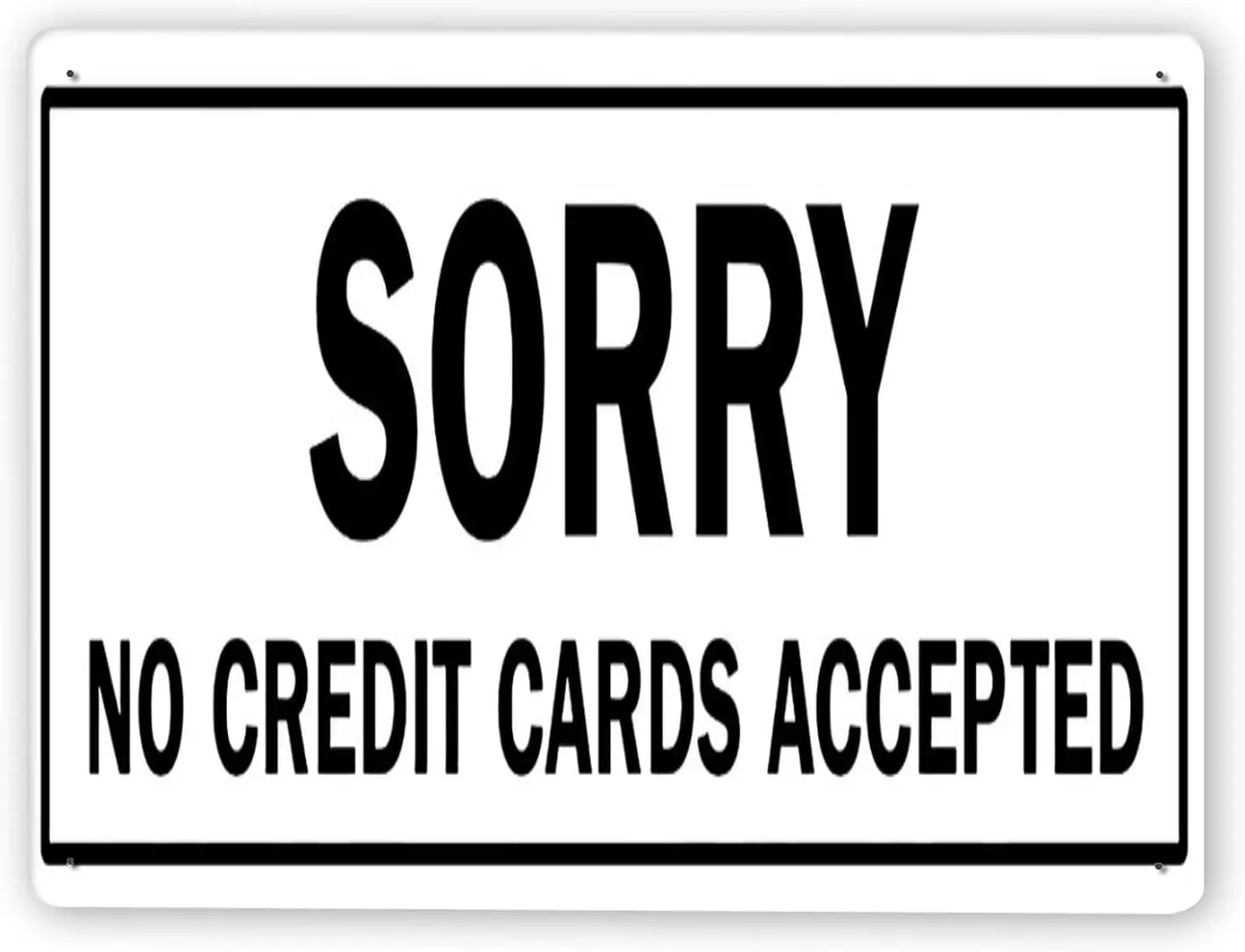 

6637 Warning Sign,Please Pay Here Label Sorry No Credit Cards Accepted,Tin Painting Wall Decor Traffic Sign Road Sign Business