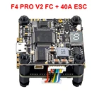 Контроллер полета F4 PRO V2  F4 + 30A 4 в 1 ESC  40A blheli _ S 2-6S 4 в 1 ESC для RC FPV Racer Racing Drone Mark4 APEX