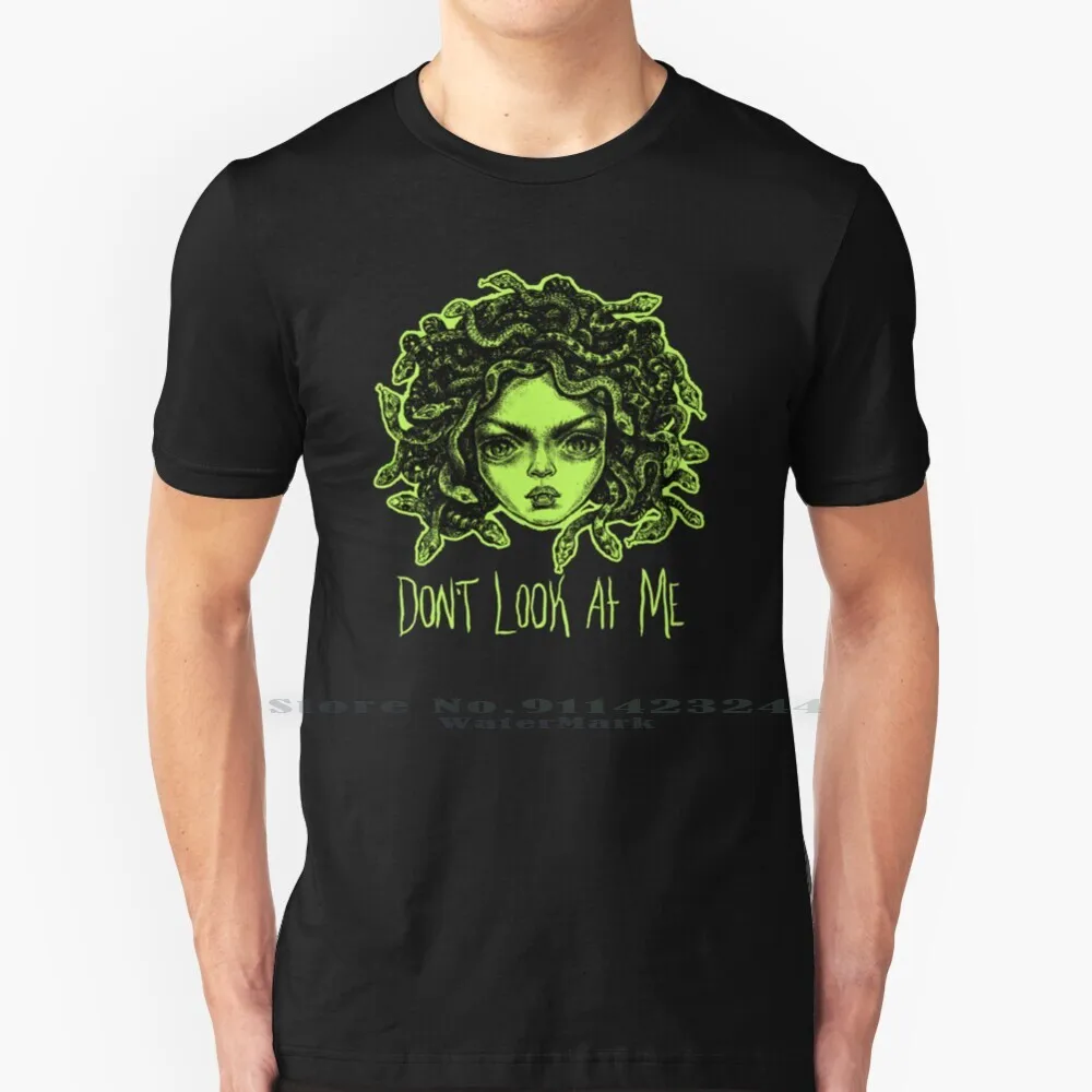 

Хлопковая футболка с надписью Don't Look At Me 6XL, горгон, монстр, Феминизм, милые девушки, волшебная мифология, ведьма