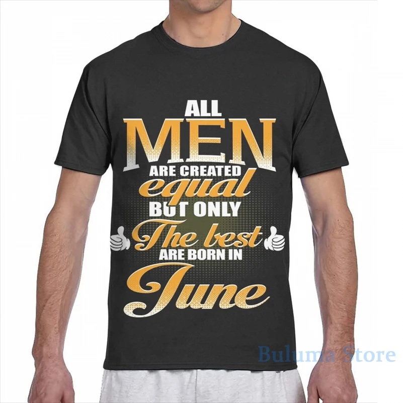 Все для мужчин созданы равны но только лучшие рождаются в июне Мужская футболка