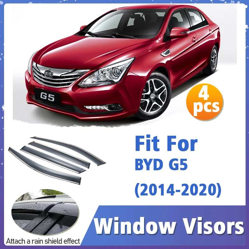 Window Visor Guard for BYD G5 2014-2020 Vent Cover Trim Awnings Shelters Protection Sun Rain Deflector Auto Accessories 4pcs