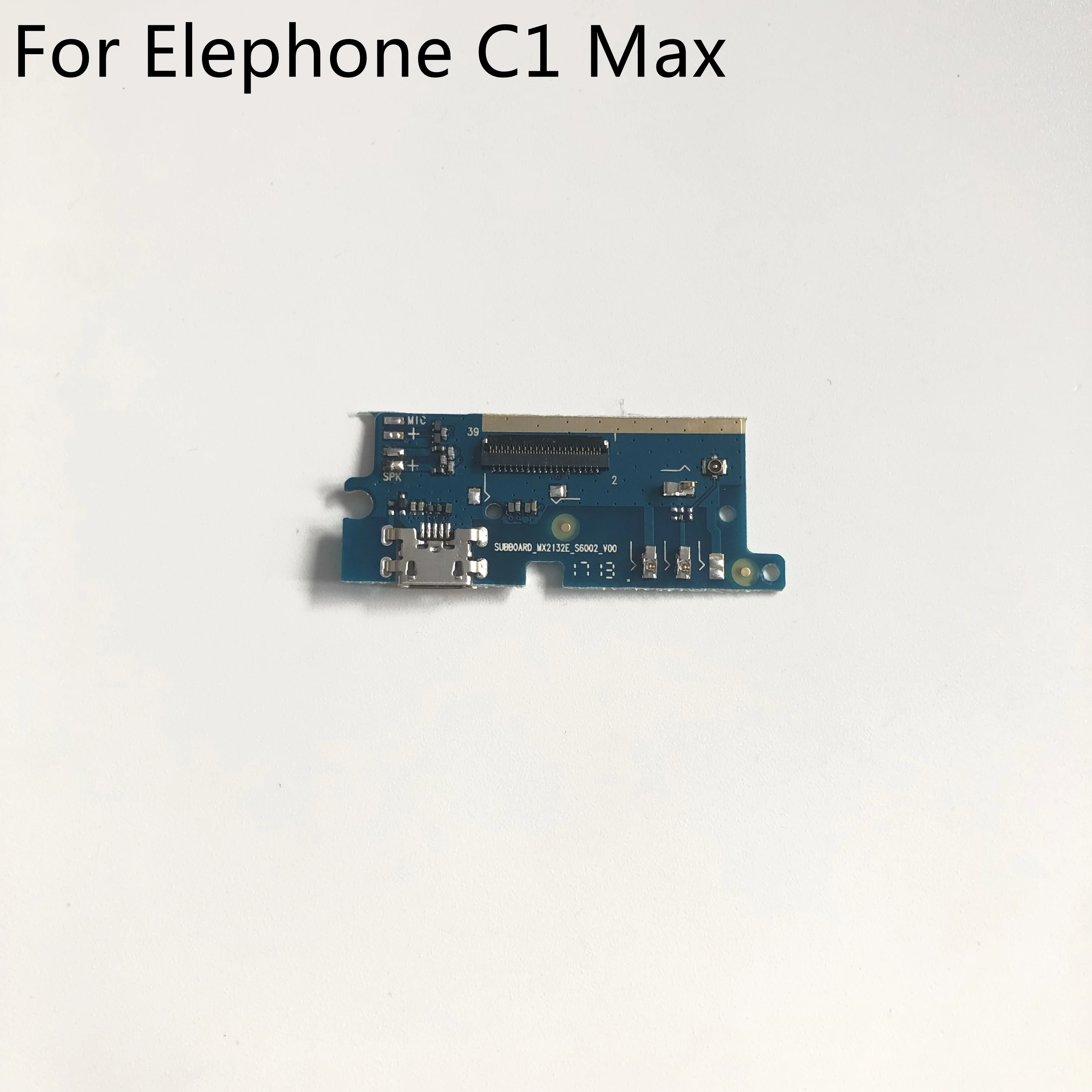 

Used USB Plug Charge Board For Elephone C1 Max MTK6737 Quard Core 6.0" 1280*720 Free Shipping + Tracking Number