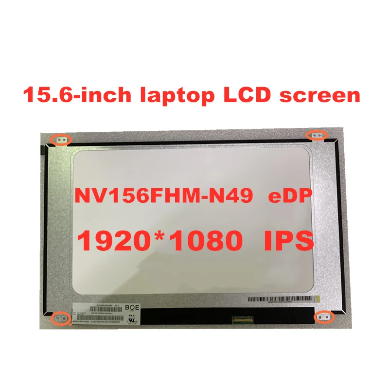 

Original NV156FHM-N49 V8.0 NV156FHM N49 V8.2 30Pins 15.6-inch display LCD screen FHD 1920X1080 eDP IPS Matrix panel LED screen