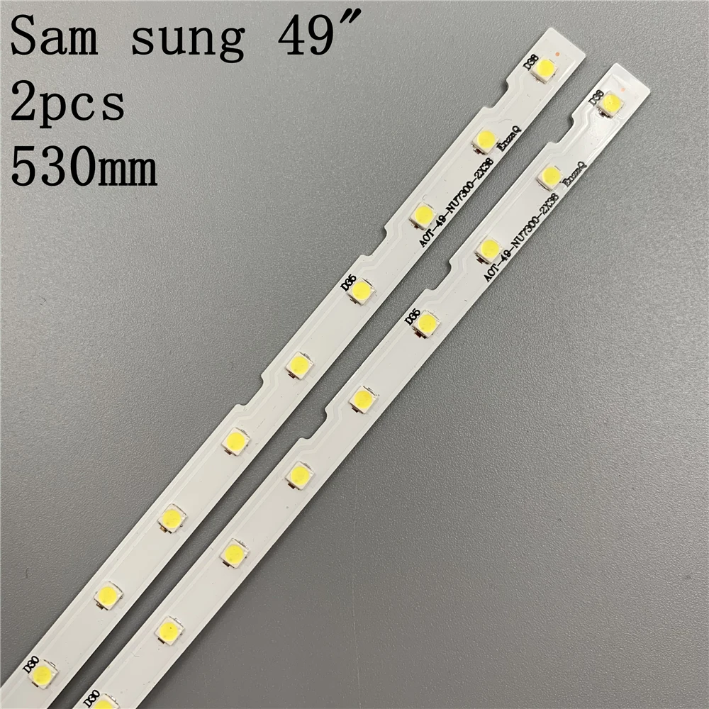 

LED Backlight strip 38 leds for Samsung 49"TV AOT_49_NU7300_NU7100_2X38_3030C_d6t-2d1_19S2P rev.v4 UE49NU7140 UE49NU7100