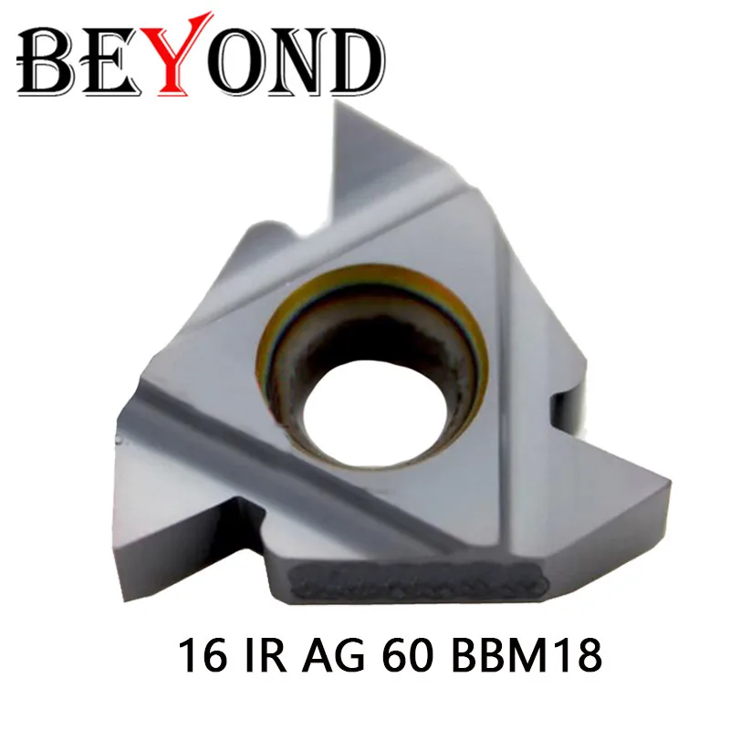 BEYOND 16IR AG60 16 IR AG55 BBM18 карбидные вставки с ЧПУ для токарного станка резьбой