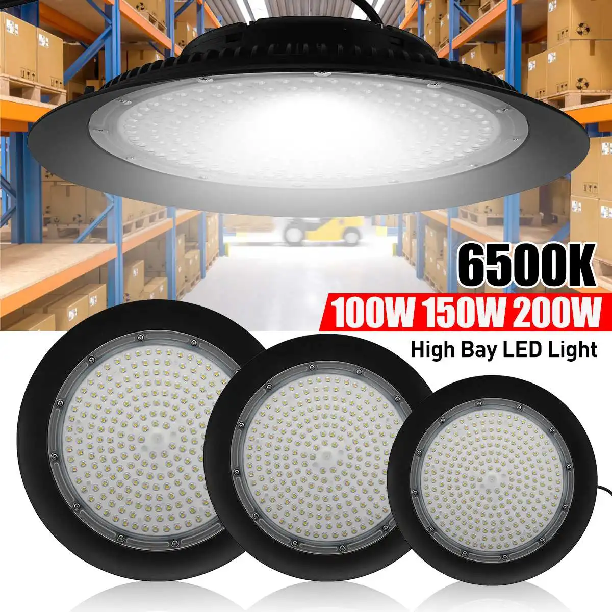 

100W 150W 200W 6500K LED High Bay Light AC220V Waterproof Super Bright Industrial Lighting Warehouse Garage Light LED UFO Lamp