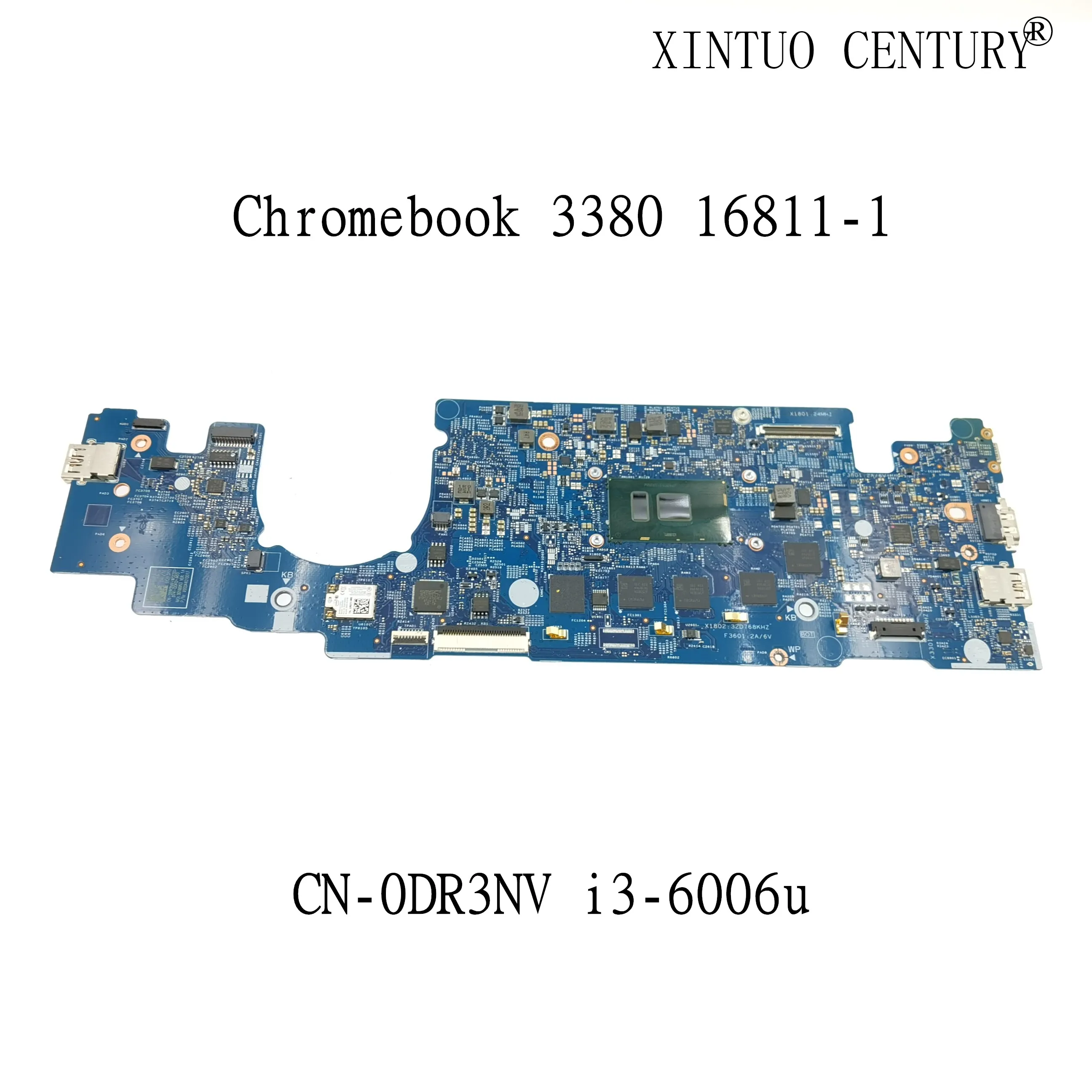 

CN-dr3nv 0dr3nv dr3nv 16811-1 for Dell Chromebook 3380 laptop motherboard i3-6006u 2.0 GHz 4gb mainboard