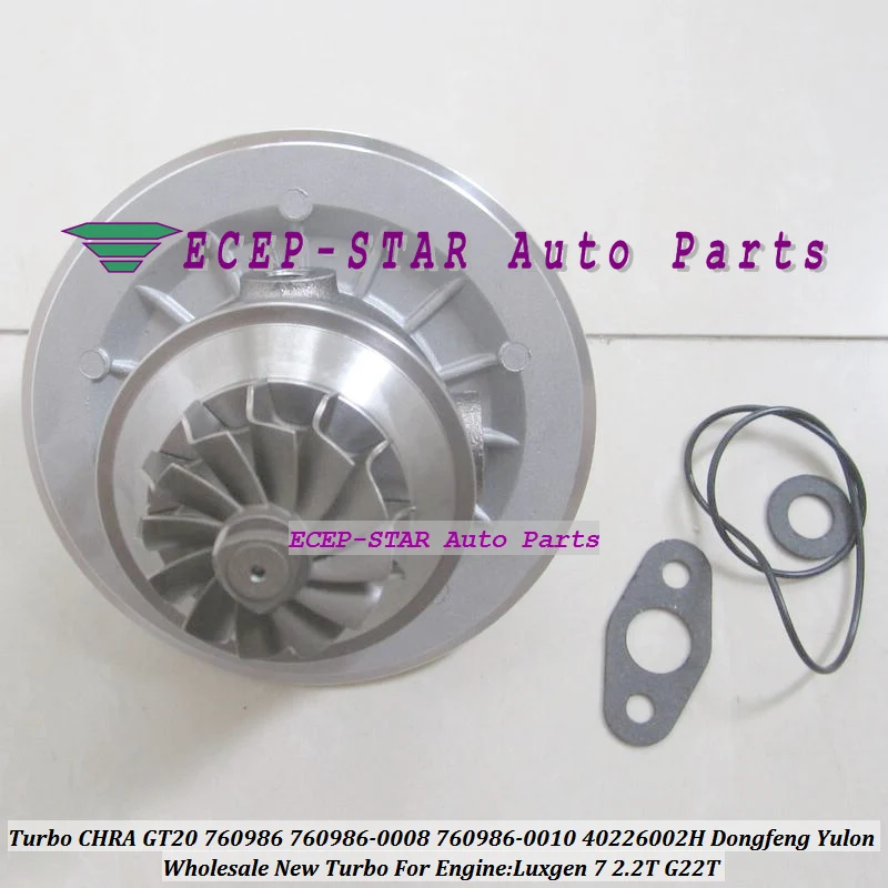 Турбокартридж CHRA Core GT20 760986 0010 -0010 40226002 H -0008 Для двигателя Dongfeng Yulon Luxgen 7 G22T 2.2T 2.2L