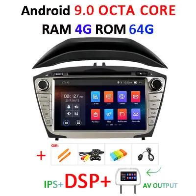 4G 64G DSP-AVOUT 4G 64G Android 9,0 ips экран DSP AV выход автомобильный dvd-плеер для hyundai ix35 Tucson 2009- gps плеер навигация Радио стерео - Цвет: 4G 64G DSP-AVOUT