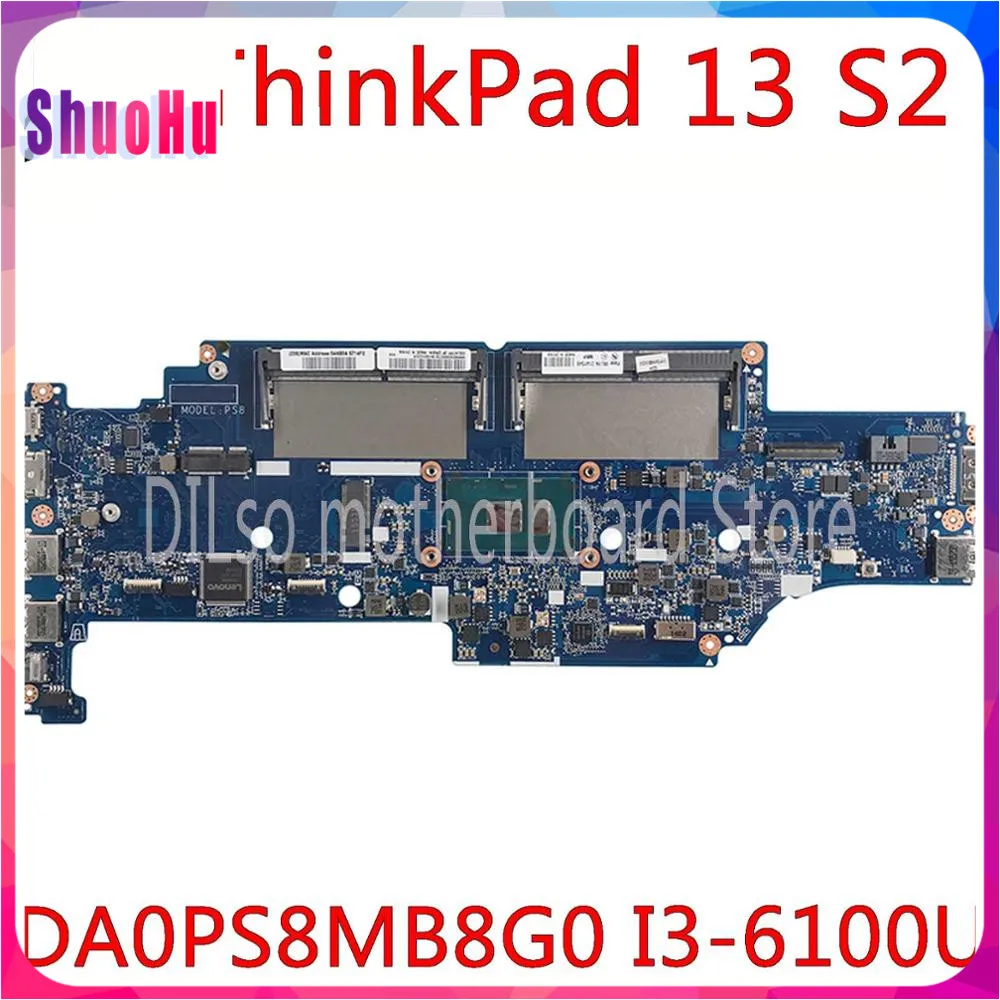 

Материнская плата KEFU DA0PS8MB8G0 для ноутбука Lenovo Thinkpad 13 S2