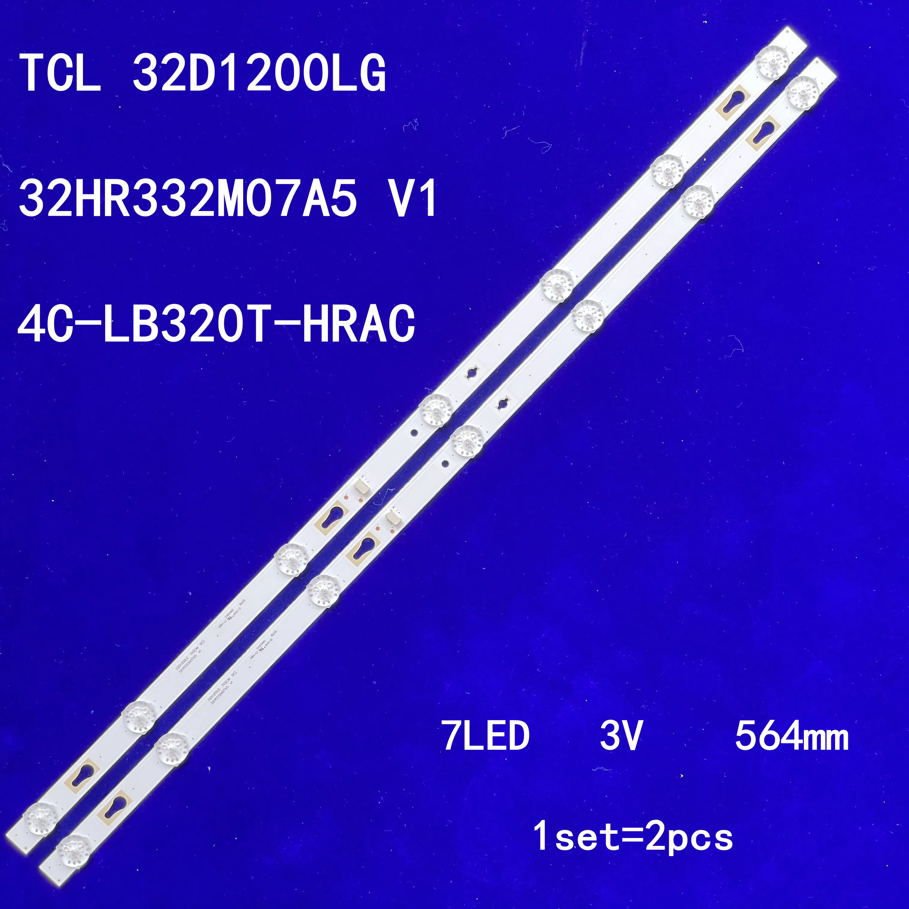 2 шт. светодиодный Подсветка 7 лампы Газа для TCL 32D1200LG 32HR332M07A5 V1 4C LB320T HRAC