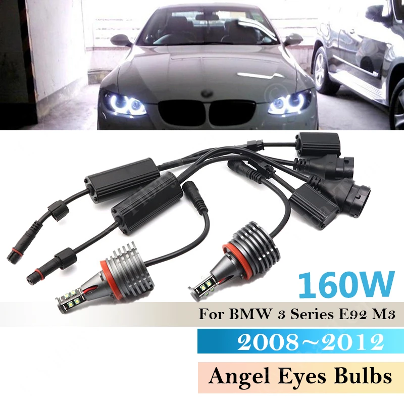 

160W Pair Light LED Marker Angel eyes Bulb Headlight For BMW E92 M3 2008~ 2012 E89 E70 E81 E82 E71 E90 E60 E93 E87 E88 2013 2014
