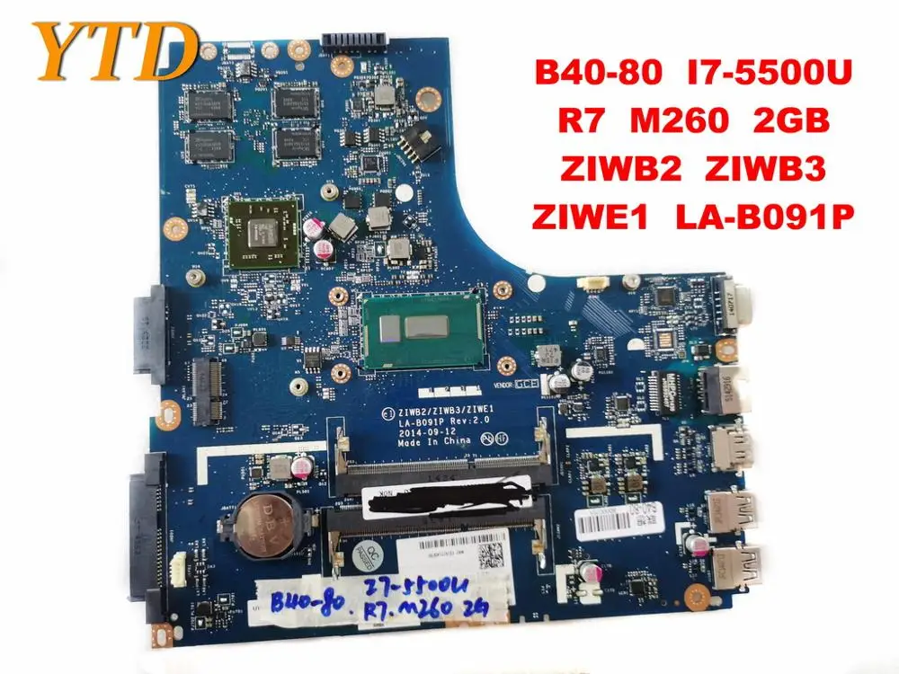 

Original for Lenovo B40-80 laptop motherboard B40-80 I7-5500U R7 M260 2GB ZIWB2 ZIWB3 ZIWE1 LA-B091P tested good free