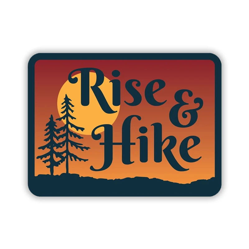 

B0764 # самоклеящаяся наклейка, наклейка на машину Rise and Hike, водонепроницаемые Автомобильные украшения на бампер, заднее окно, мотоцикл, ноутбу...