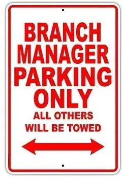 

Metal Tin Sign Wall Decor Man Cave Bar 12 x 8 Inches Branch Manager Parking Only Gift Decor Man Cave Indoor Indoor Home