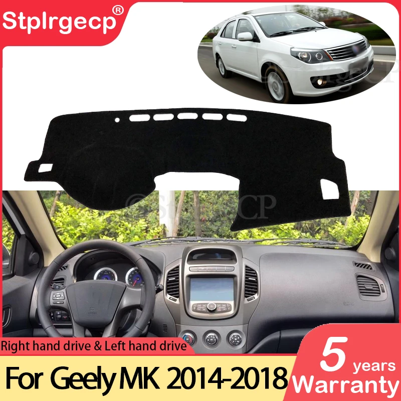 

for Geely MK LG 2014~2018 EC6 Anti-Slip Mat Dashboard Cover Pad Sunshade Dashmat Accessories Englon Jinying 2014 2015 2016 2017