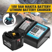 18v 9000mah original lithium battery with charger for power tools suitable for 18v makita battery 9ah bl1840bl1850 bl1830 bl1860