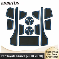 auto anti slip cup mat non slip door gate pad for toyota crown 2018 2019 2020 car styling auto accessories