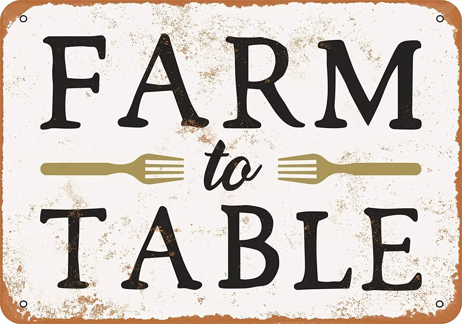 

WallColor 8*12 Metal Sign Farm to Table Vintage Look