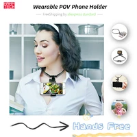 wearable pov phone holder hanging neck for photographing video recording selfie for smartphone iphone xiaomi samsung gopro