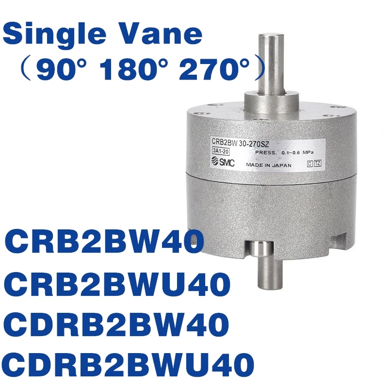 

CRB2 CRB2BW40 CRB2BWU40 CDRB2BW40 CDRB2BWU40 -90SZ -180SZ -270SZ лопастная лопасть вращающийся цилиндр качающийся пневматический привод