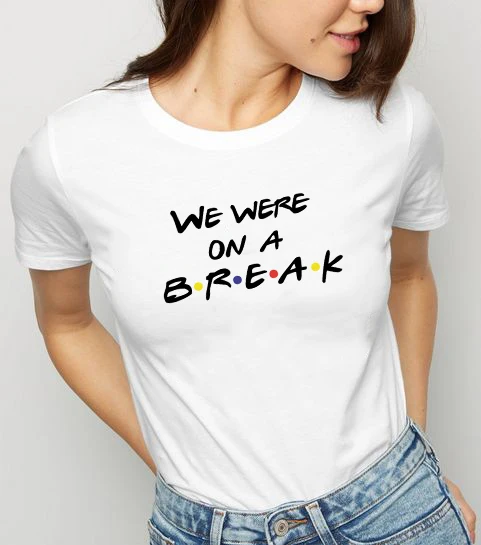 Футболка с надписью We was on A Break белая футболка принтом Harajuku Ulzzang летняя модная топы