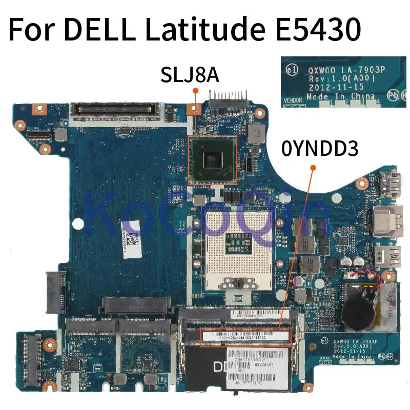 Для DELL Latitude E5430 материнская плата для ноутбука CN-0YNDD3 0YNDD3 QXW00 LA-7903P SLJ8A Материнская