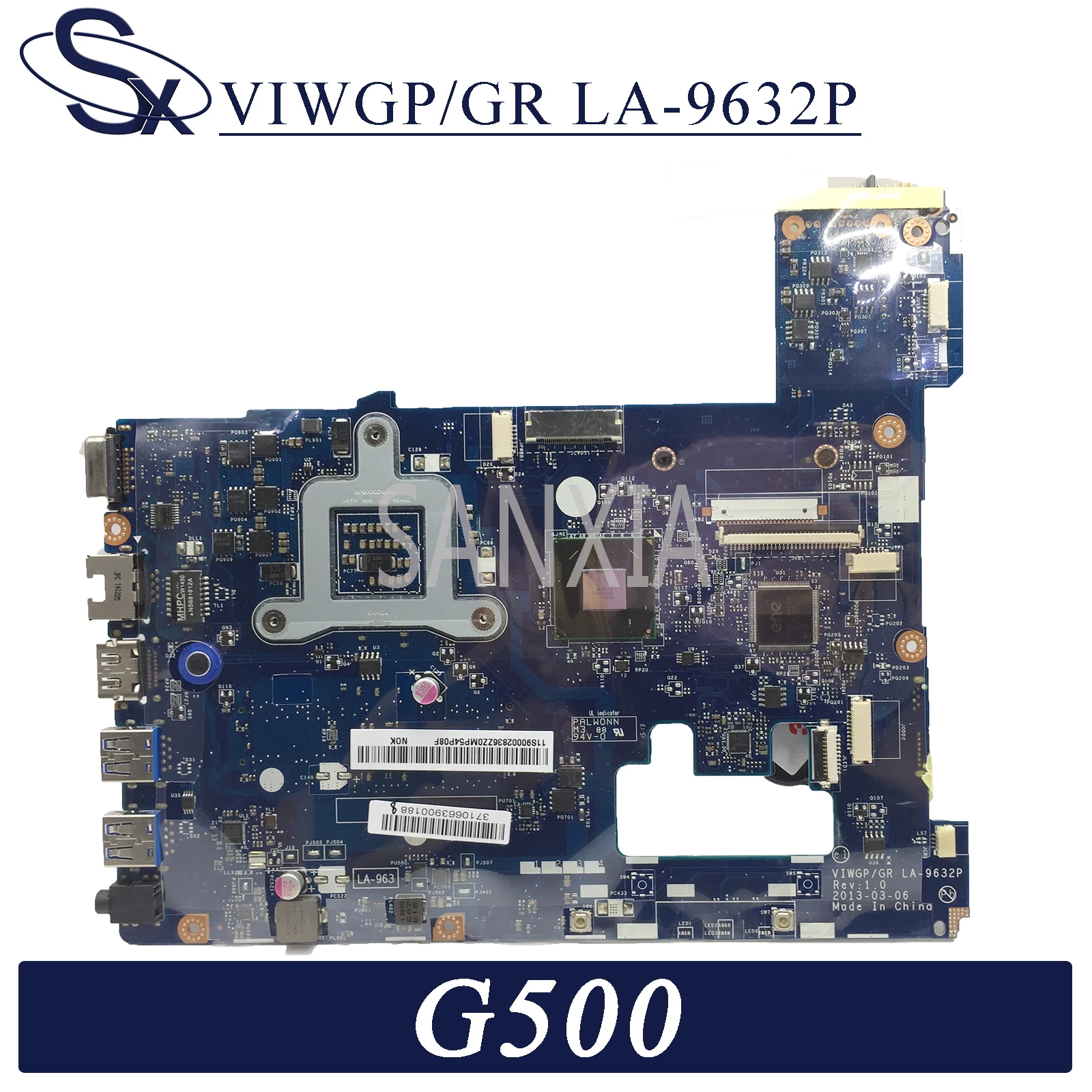 KEFU LA-9632P   Lenovo G500,    SLJ8E HM76 (  I3 I5 I7)