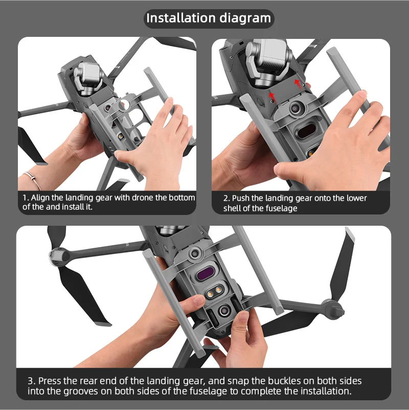 installation diagram Align the landing gear with drone the bottom 2 . snap the buckles on