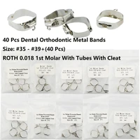 40 pcs dental orthodontic metal bands size 35 39 roth 0 018 1st molar with tubes with cleat