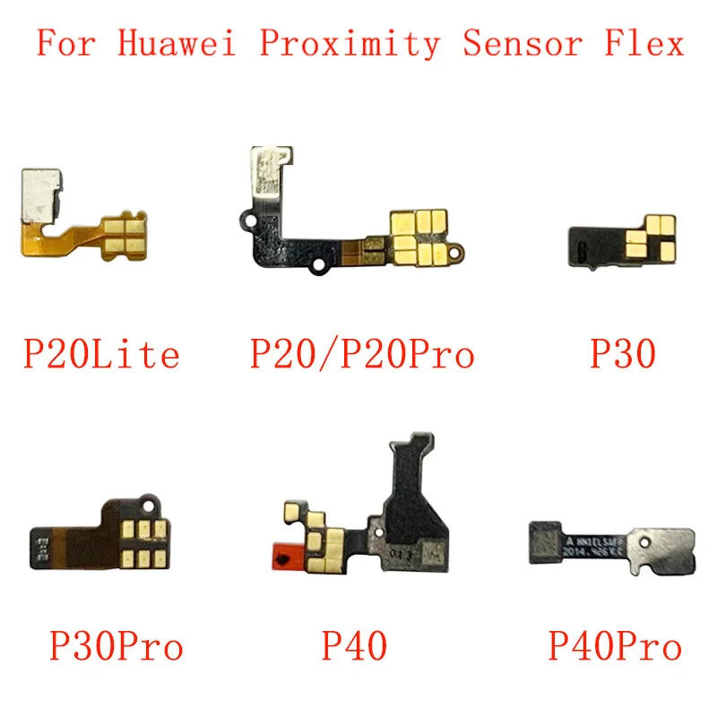 

Light Proximity Sensor Flex Ribbon For Huawei P20 P20Lite P30 P30Pro P40 P40Pro P40Lite Proximity Sensor Flex Cable