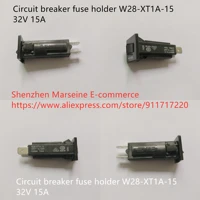 original new 100 circuit breaker fuse holder w28 xt1a 15 32v 15a