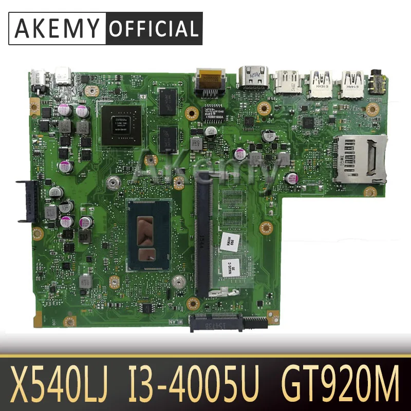 

Akemy X540LJ материнская плата для ноутбука ASUS X540LJ X540L F540L X540 тест оригинальная материнская плата I3-4005U GT920M