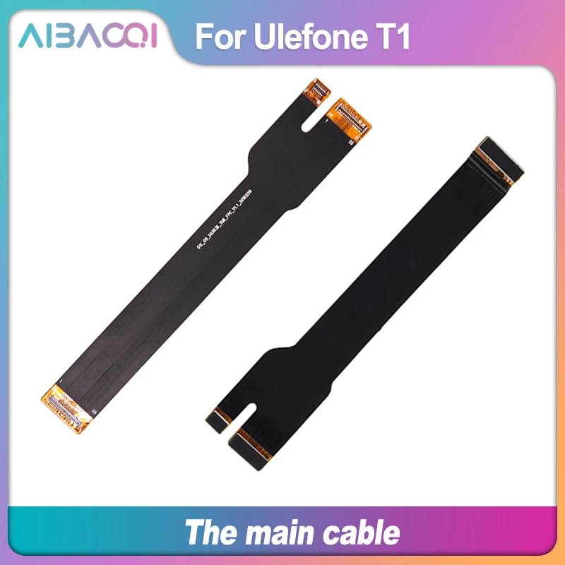 AiBaoQi новая Оригинальная основная лента гибкий кабель FPC аксессуары для Ulefone T1