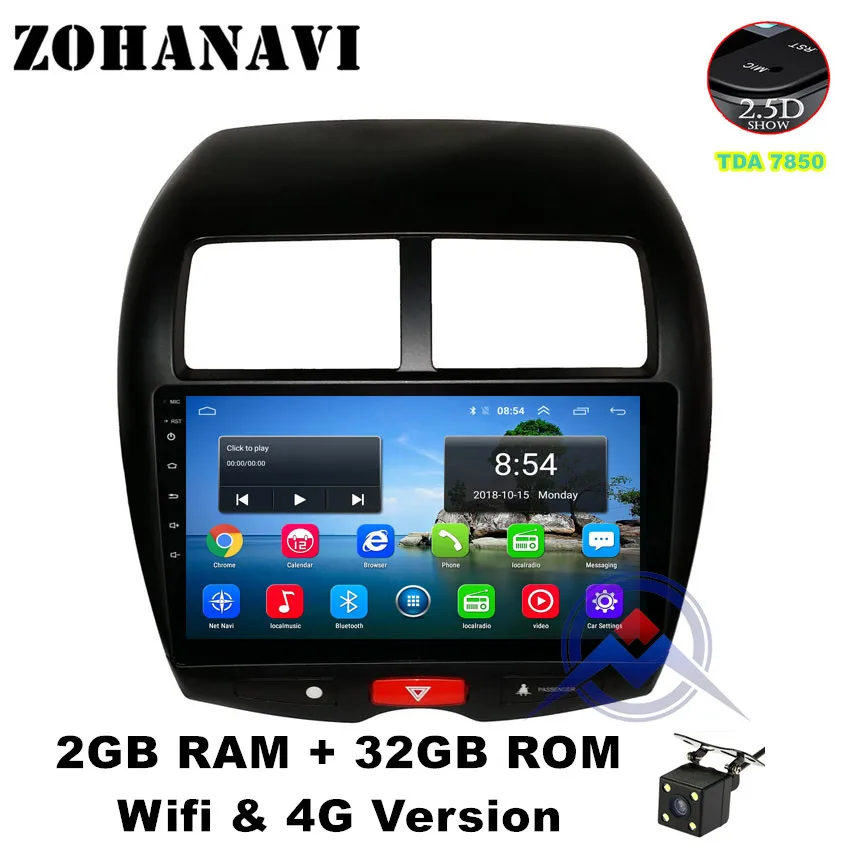 ZOHANAVI Android 9,0 2.5D радио gps для Mitsubishi ASX 2010 2011 2012 2013 аудио стерео Мультимедийный Плеер с картами - Цвет: Radio cam 2G 32G