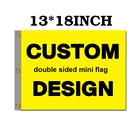 Пользовательский 13x18 дюймов двухсторонний мини флаг полиэстер спортивная реклама клубный логотип лодка баннер подарок для улицы в помещении горячая распродажа