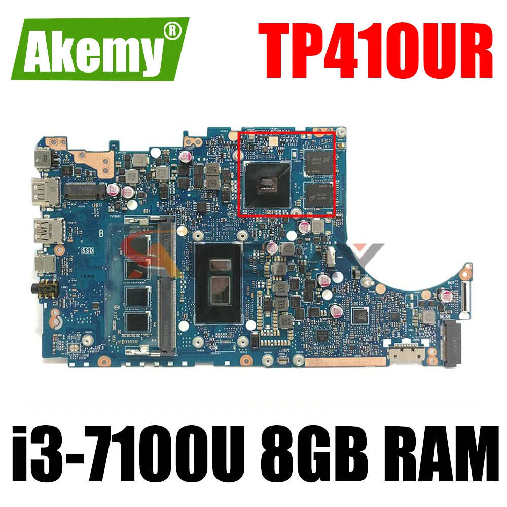 

Материнская плата Akemy TP410UR материнская плата для ноутбука с Φ 8GB RAM V2G для ASUS VivoBook Flip 14 TP410UR TP410U Laotop