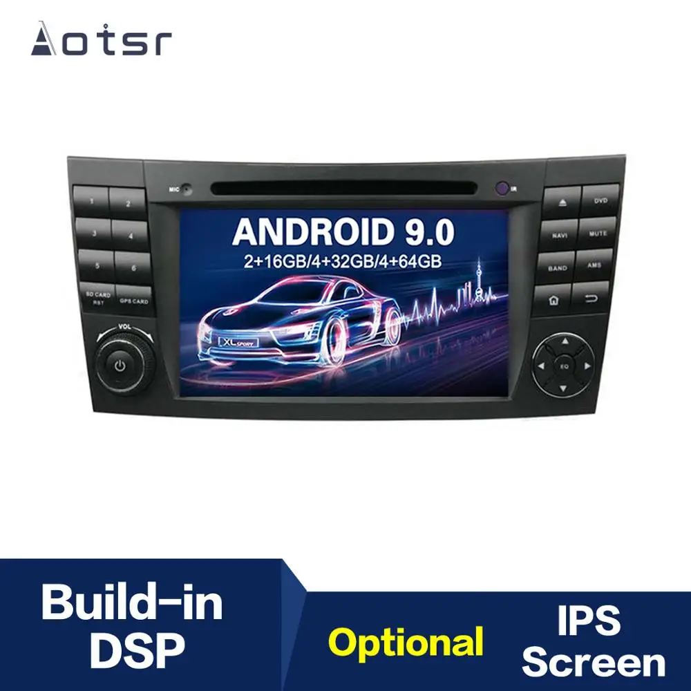 AOTSR Android 9 0 GPS навигация автомобильный DVD радио плеер для Mercedes Benz E Class W211 CLS W219