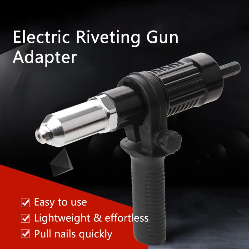 

Rivet Gun Professional Electric Rivet Gun Adapter Plug-in Cordless Electric Drill Nut Rivet Tool Kit Power Tool Accessories