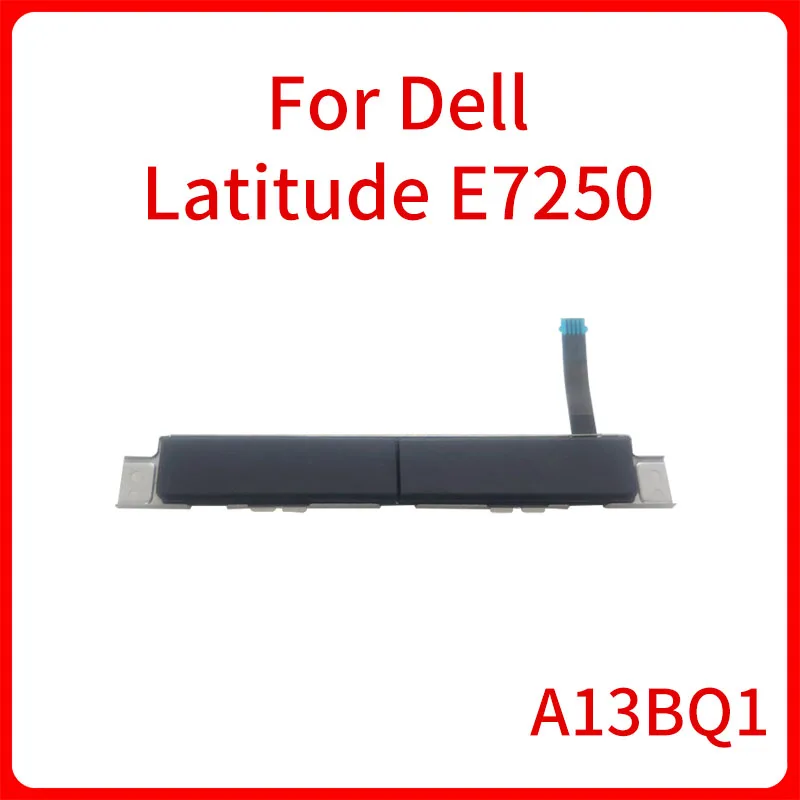 

Кнопки для мыши A13BQ1 для ноутбука Dell Latitude E7250