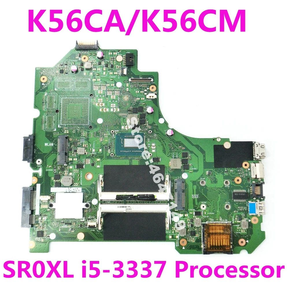 

Материнская плата K56CA REV2.0 для ASUS S550CA K56CM S56CA, материнская плата ноутбука K56CA, материнская плата K56CA, материнская плата i5-3337, тест процессора 100% ...