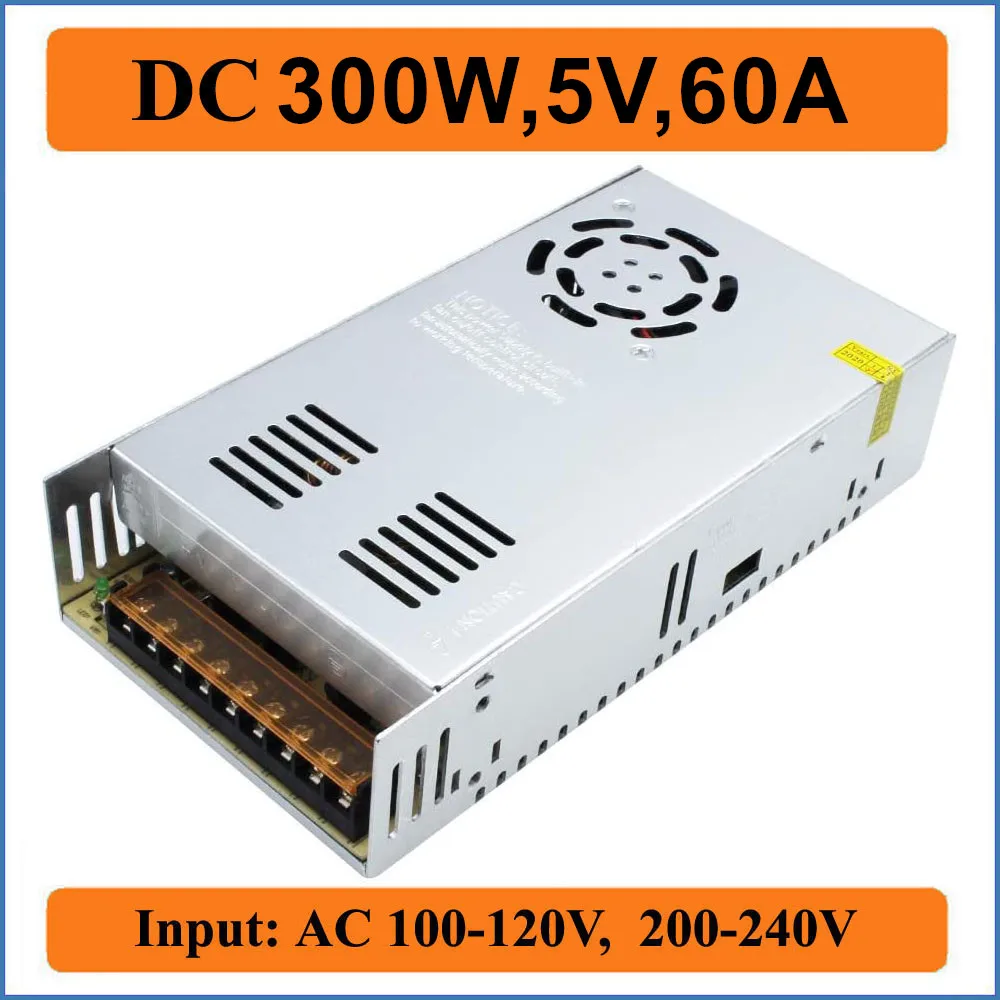 

300 Вт 5 в 60 А преобразователь источника питания, светодиодный драйвер, трансформаторы, адаптер для светодиодной ленты Pixel светильник, 3D-принт...