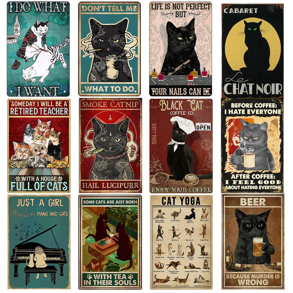 

Animal Cat Vintage Metal Poster Funny Slogan Wall Plaque Home Coffee Bar club Pet Shop Decoration Classic Art Metal Tin Signs
