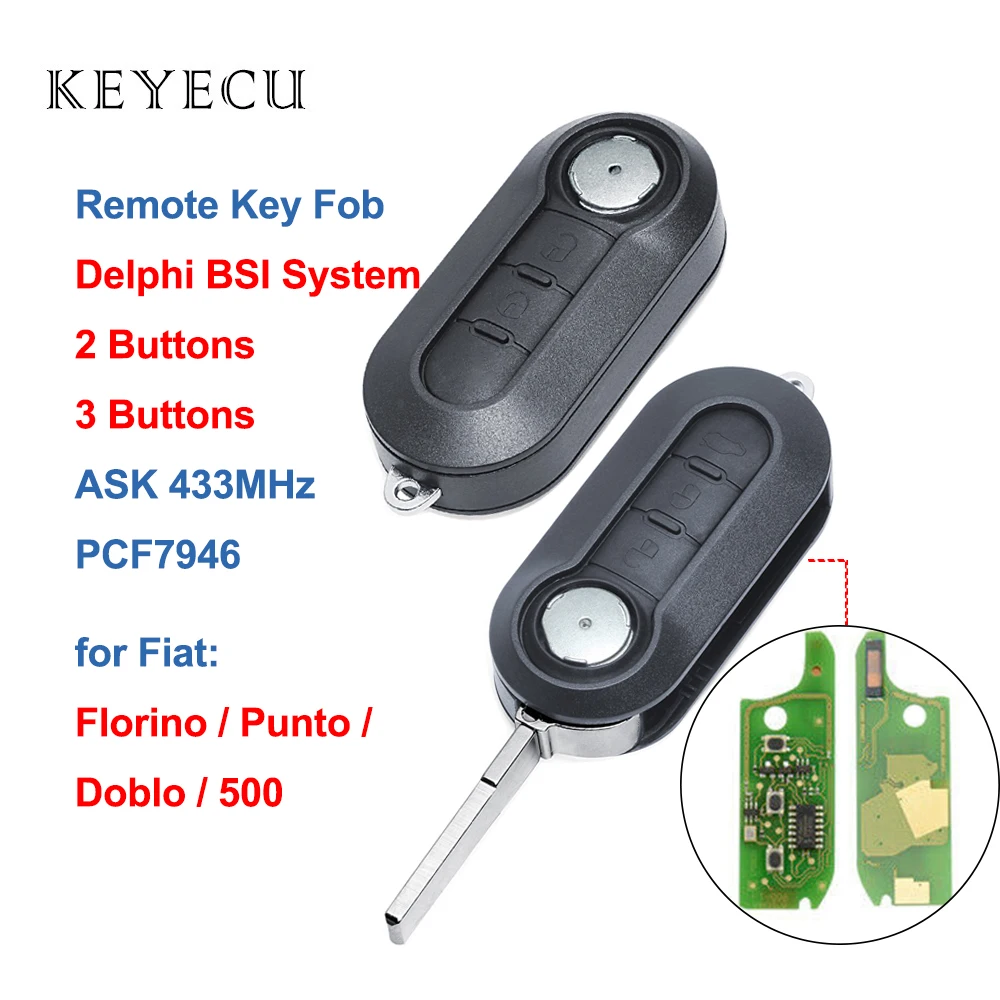 

Keyecu Remote Car Key Fob 2 3 Buttons ASK 433Mhz with PCF7946 Chip for Fiat 500 Doblo Punto Florino 2007-2017 Delphi BSI System