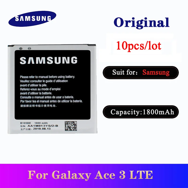 

10pcs/lot B105BE Original Battery For Samsung Galaxy Ace 3 LTE GT-S7275 S7275B S7275T S7275R Galaxy Light T399 Batteria 1800mAh