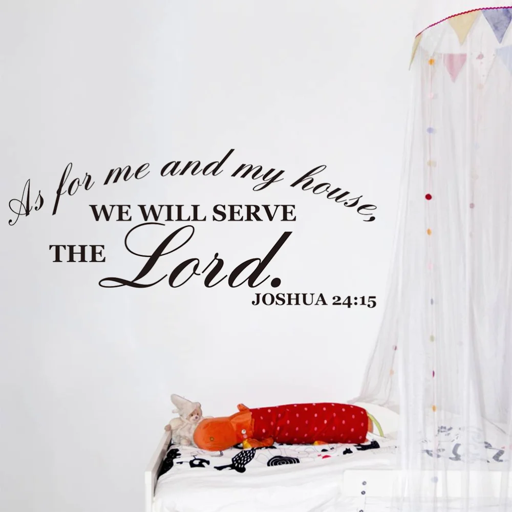 

As For Me and My House We will Serve the Lord Joshua 24:15 Wall Decal Vinyl Quote Sticker