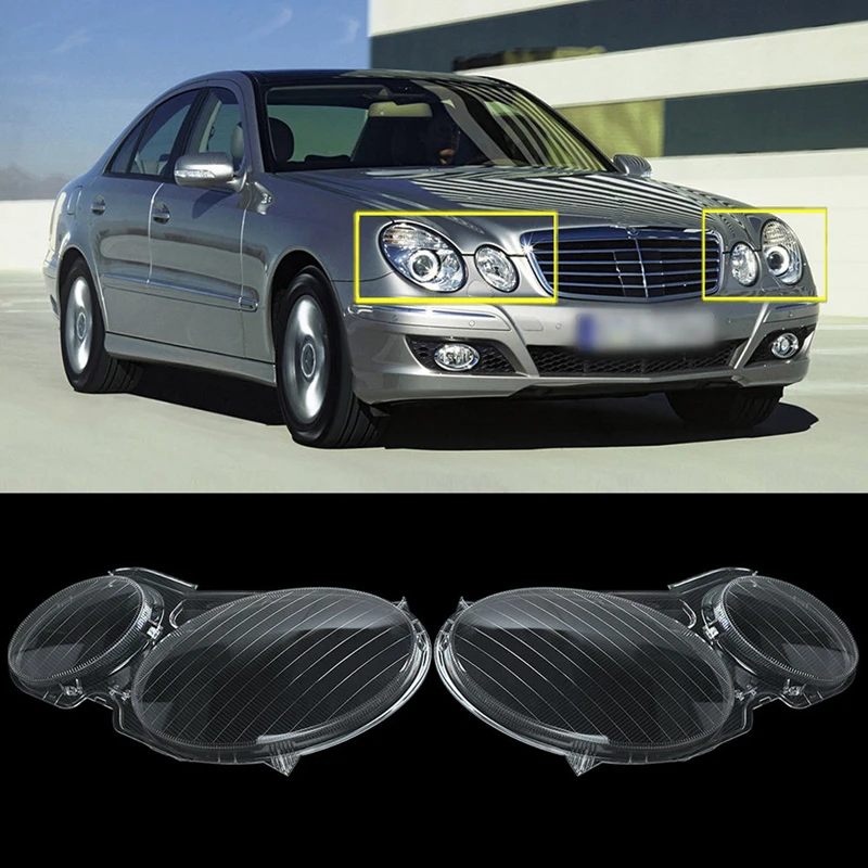 Автомобильная фара для BENZ E CLASS W211 E350 E300 2002 2008 прозрачная крышка объектива 1