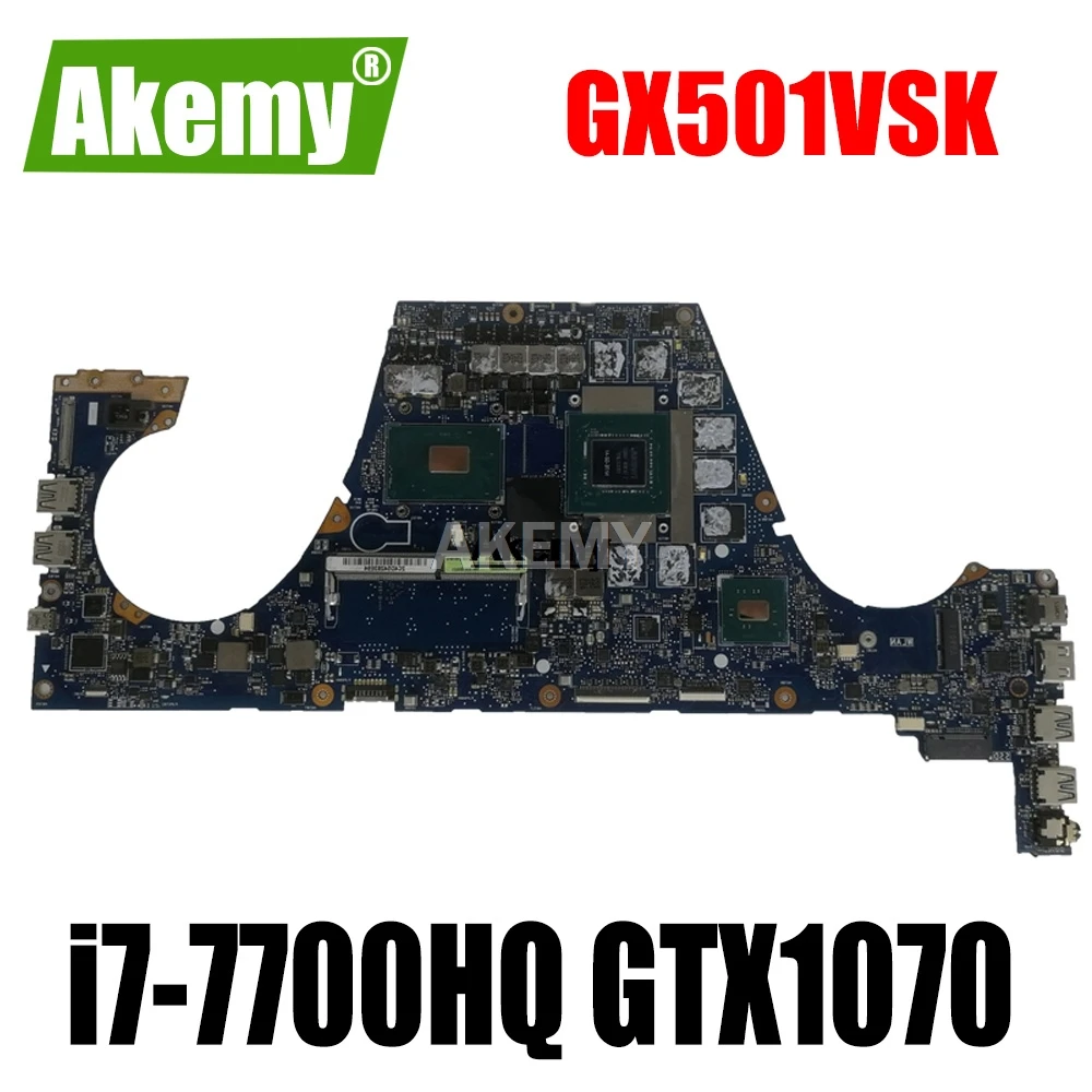 GX501VSK материнская плата i7 7700HQ GTX1070 для ROG ASUS GX501VI GX501VS ноутбука (обмен)!|Материнские