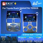 EKIY S7T Android 10 Автомагнитола для Toyota Rush DAIHATSU TERIOS мультимедийный видеоплеер магнитофон головное устройство GPS навигация Carplay